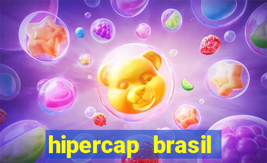 hipercap brasil como funciona